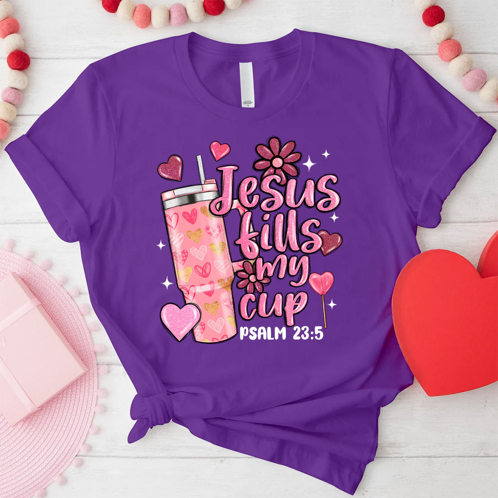Jesus Till My Cup Christian T-Shirt