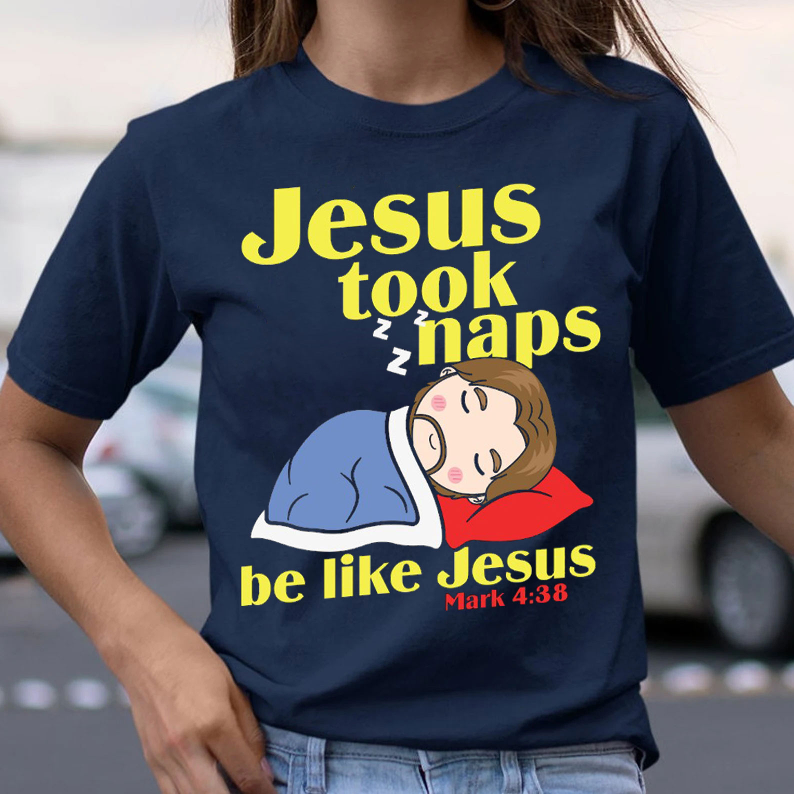 Jesus Took Naps Christian T-Shirt