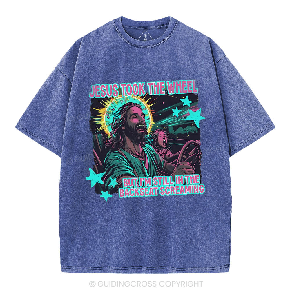 Jesus Took The Wheel Christian Washed T-Shirt