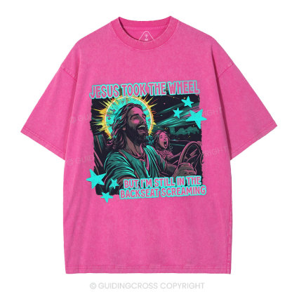 Jesus Took The Wheel Christian Washed T-Shirt