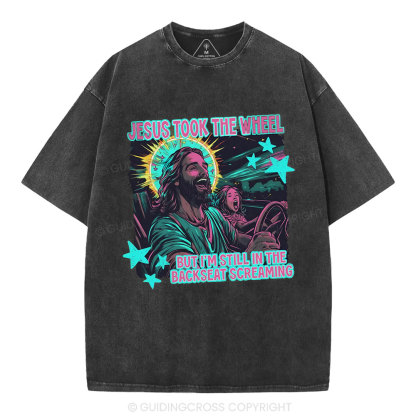 Jesus Took The Wheel Christian Washed T-Shirt