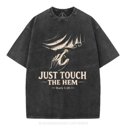 Jesus Touch The Hem Christian Washed T-Shirt