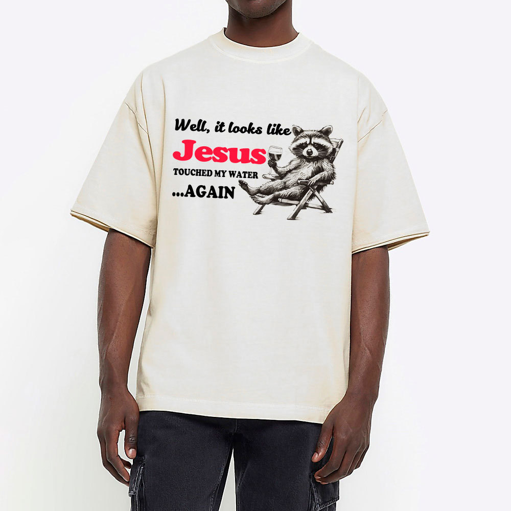 Jesus Touched My Water Again Christian Washed T-Shirt