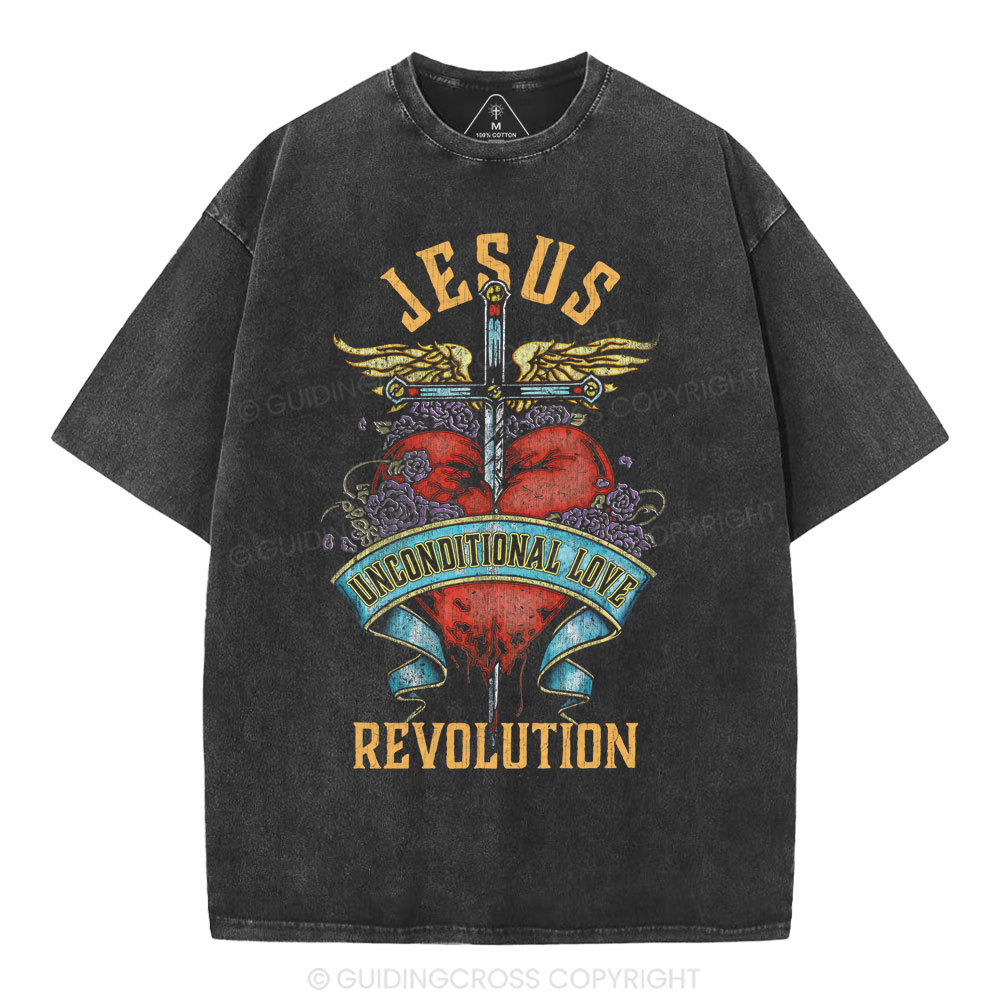 Jesus Unconditional Love Revolution Christian Washed T-Shirt