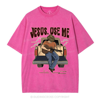 Jesus Use Me Christian Washed T-Shirt