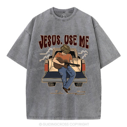 Jesus Use Me Christian Washed T-Shirt