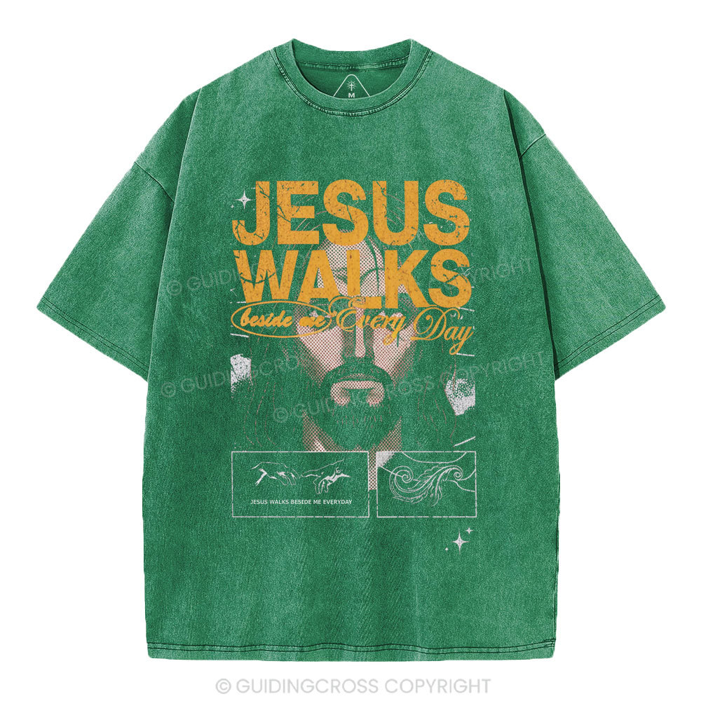 Jesus Walks Beside Are Every Day Christian Washed T-Shirt