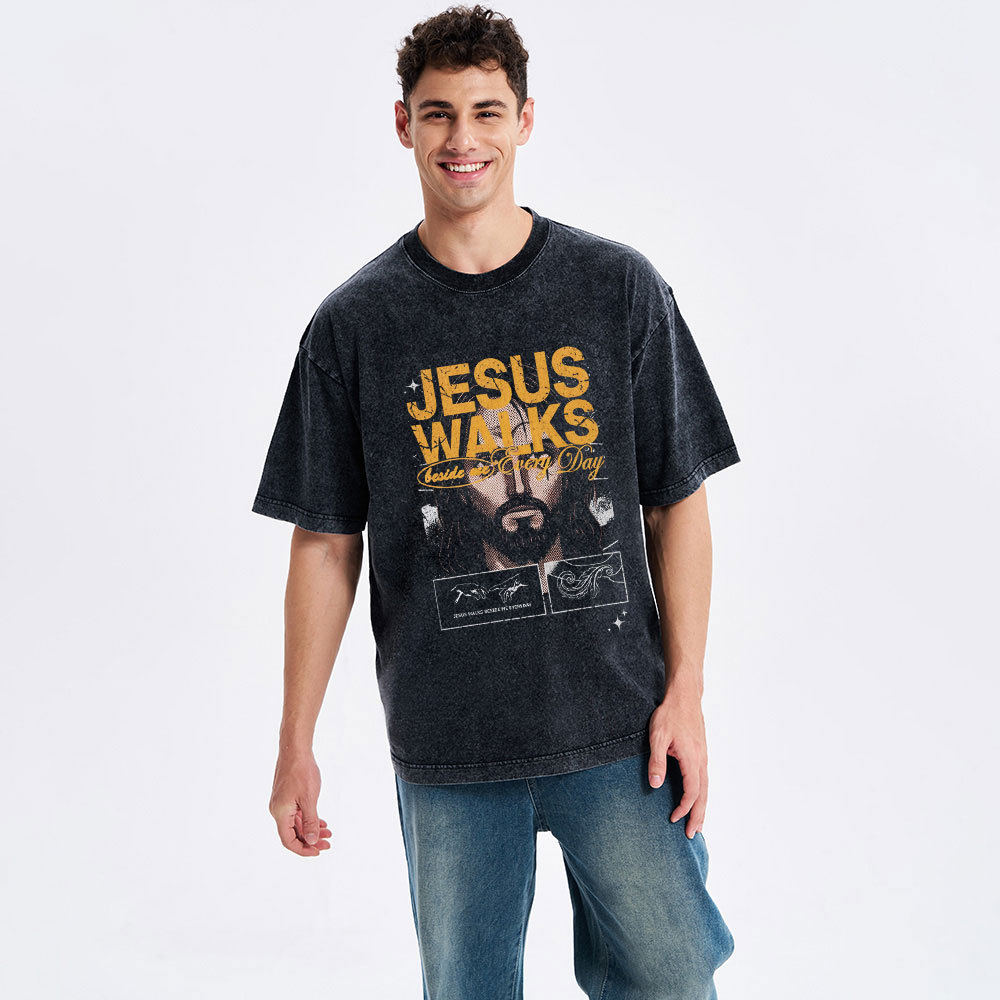 Jesus Walks Beside Are Every Day Christian Washed T-Shirt
