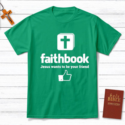 Jesus Want To Be Your Friend Christian T-Shirt