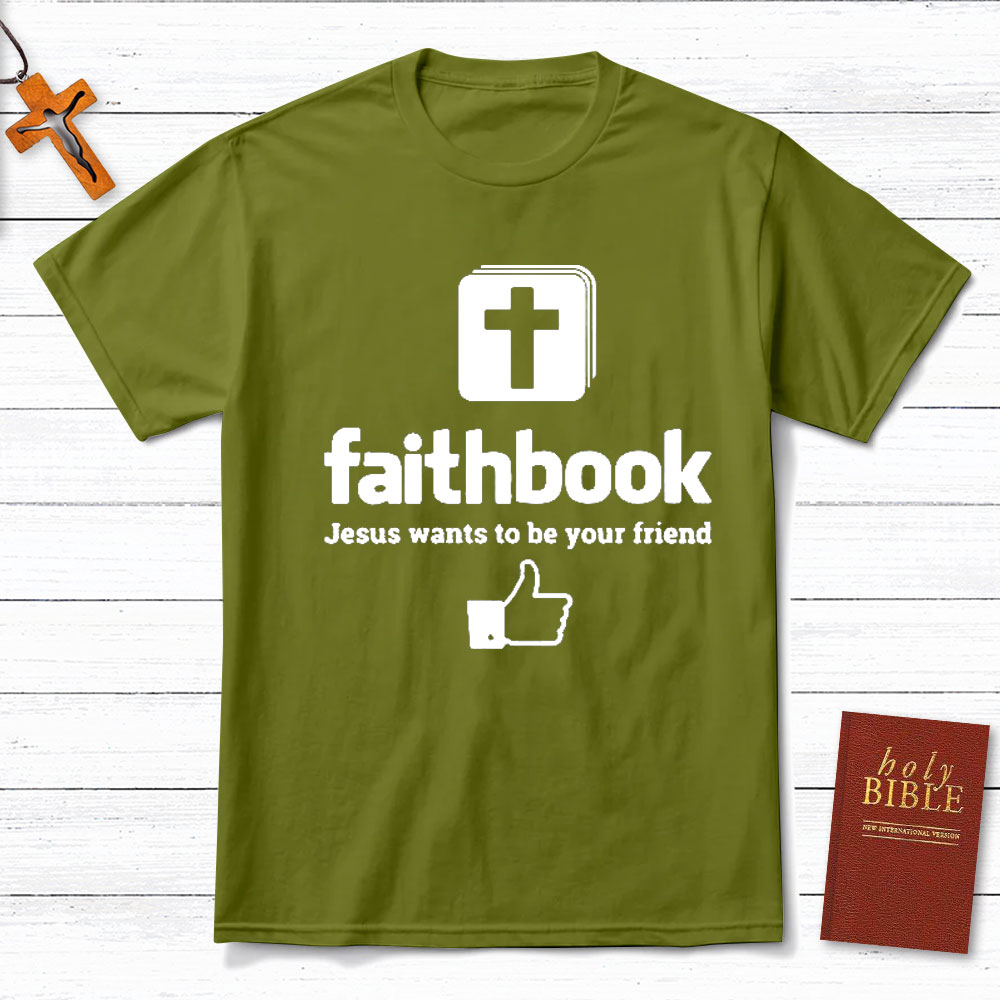 Jesus Want To Be Your Friend Christian T-Shirt