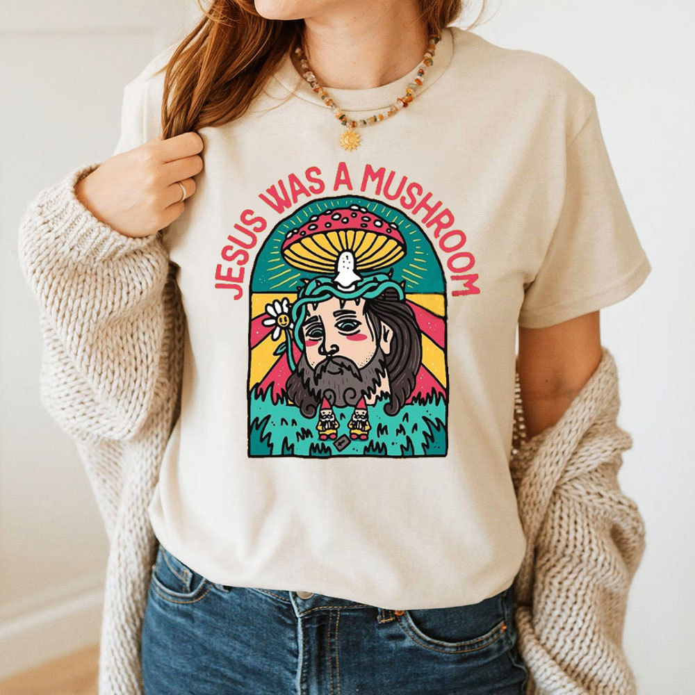 Jesus Was A Mushroom Christian T-Shirt