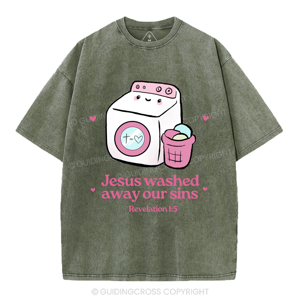 Jesus Washed Away Our Sins Christian Washed T-Shirt