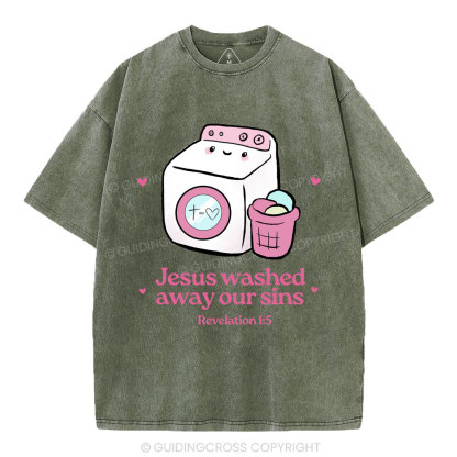 Jesus Washed Away Our Sins Christian Washed T-Shirt