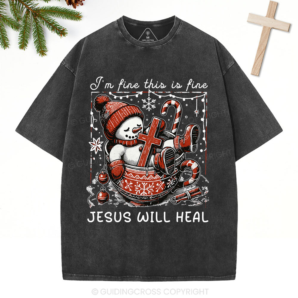 Jesus Will Heal Christian Christmas Washed T-Shirt
