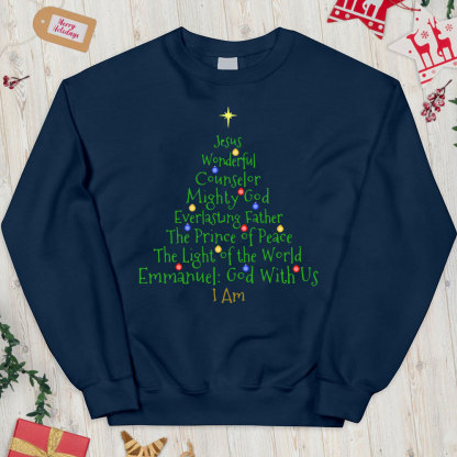 Jesus Wonderful Counselor Mighty God Christian Christmas Sweatshirt