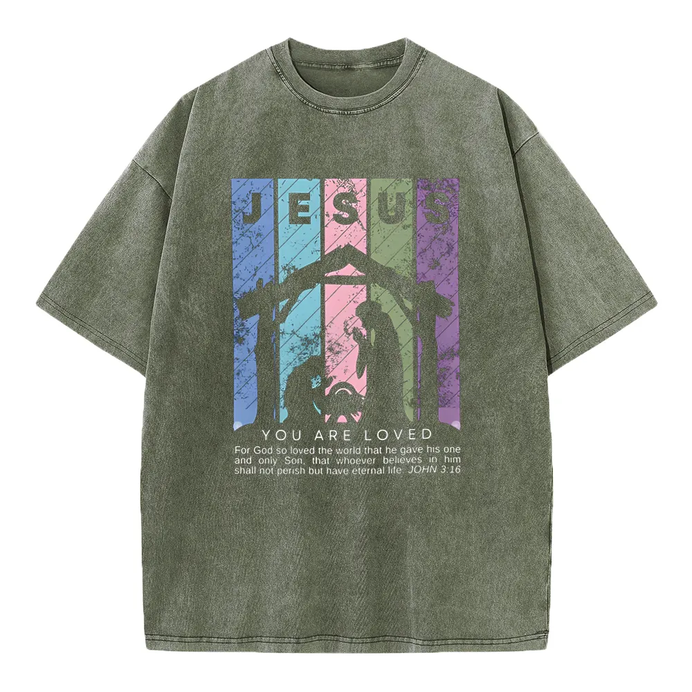 Jesus You Are Loved Christian Washed T-Shirt