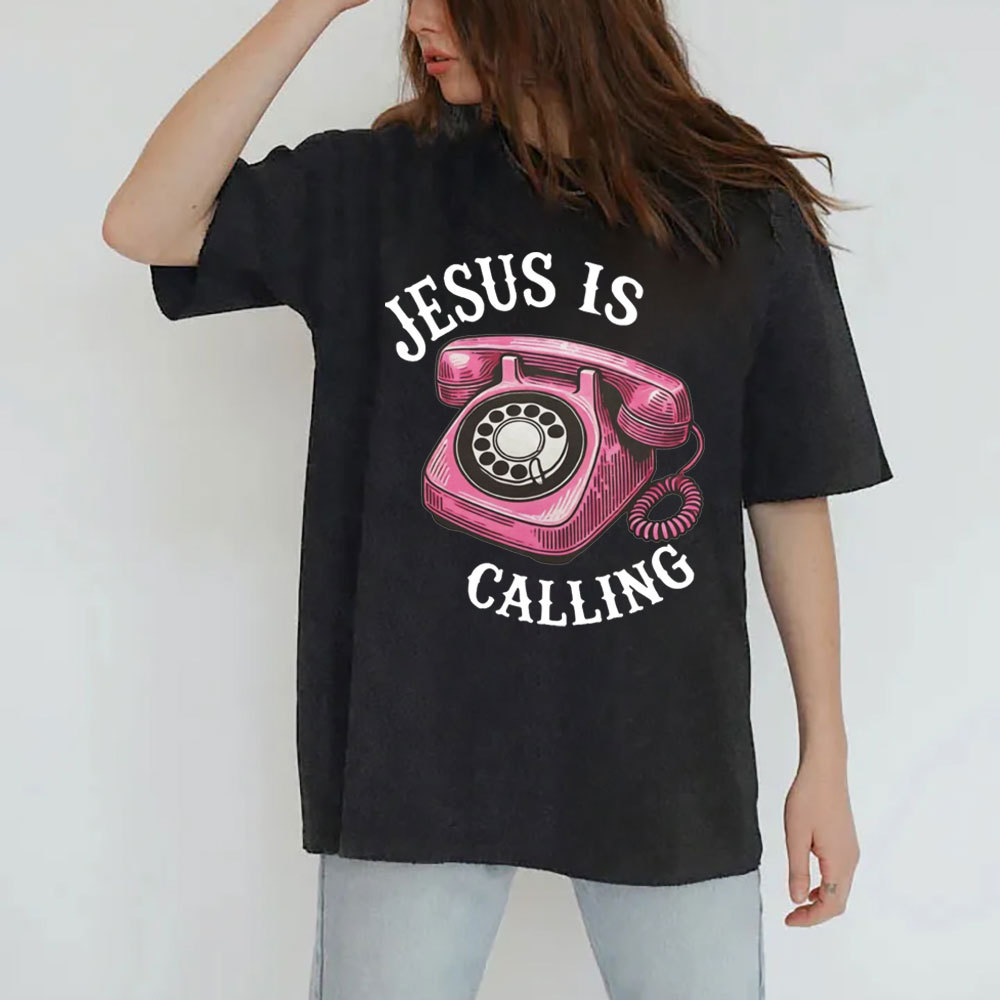 Jesus is Calling Christian Washed T-Shirt