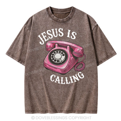 Jesus is Calling Christian Washed T-Shirt