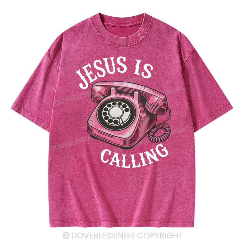 Jesus is Calling Christian Washed T-Shirt