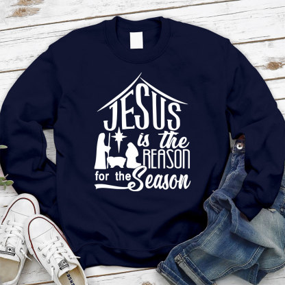Jesus is The Reason Christian Sweatshirt