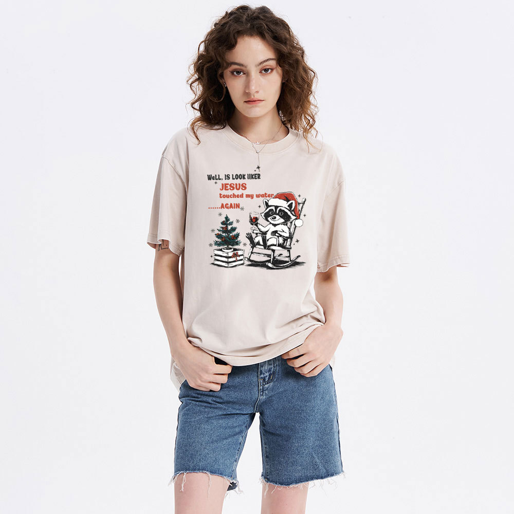 Jesus touched my water Christian Washed T-Shirt