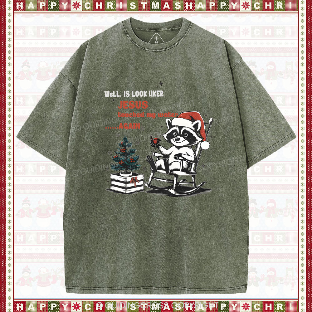 Jesus touched my water Christian Washed T-Shirt