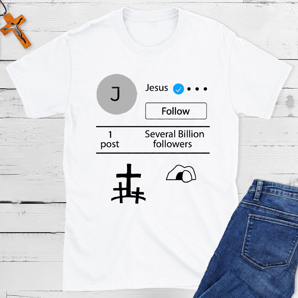 Jesus verified Jesus Social Media Christian T-Shirt
