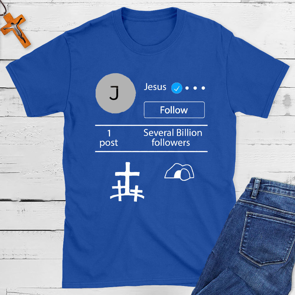 Jesus verified Jesus Social Media Christian T-Shirt