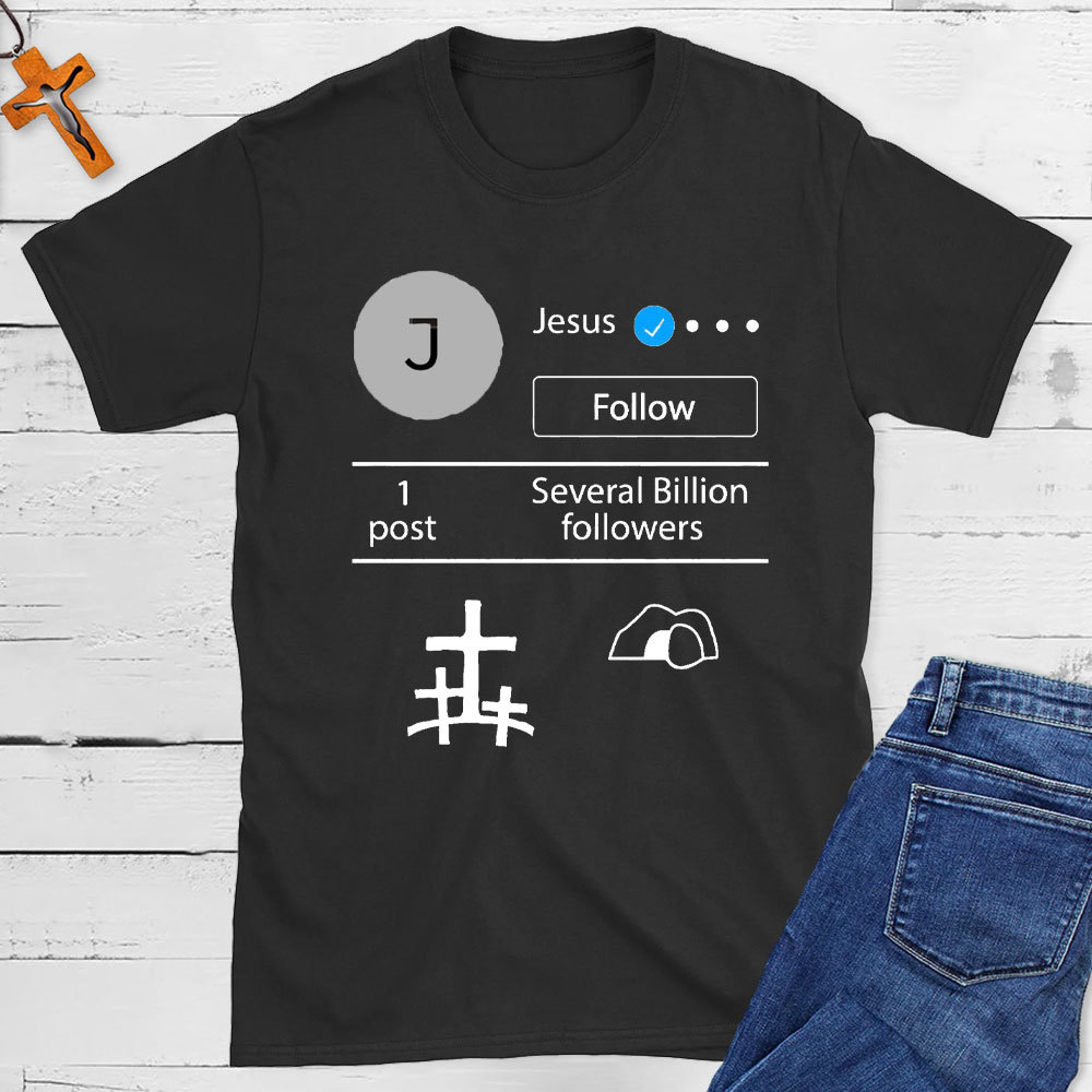 Jesus verified Jesus Social Media Christian T-Shirt