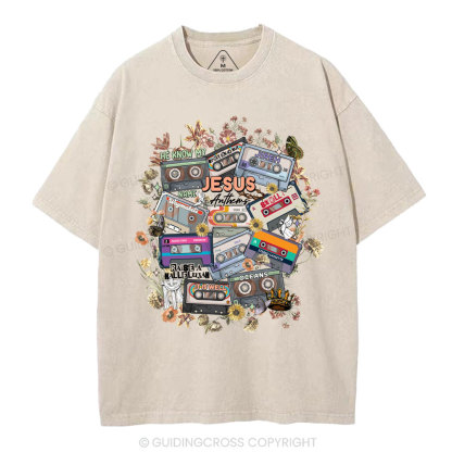 Jesus Anthems Christian Washed T-Shirt