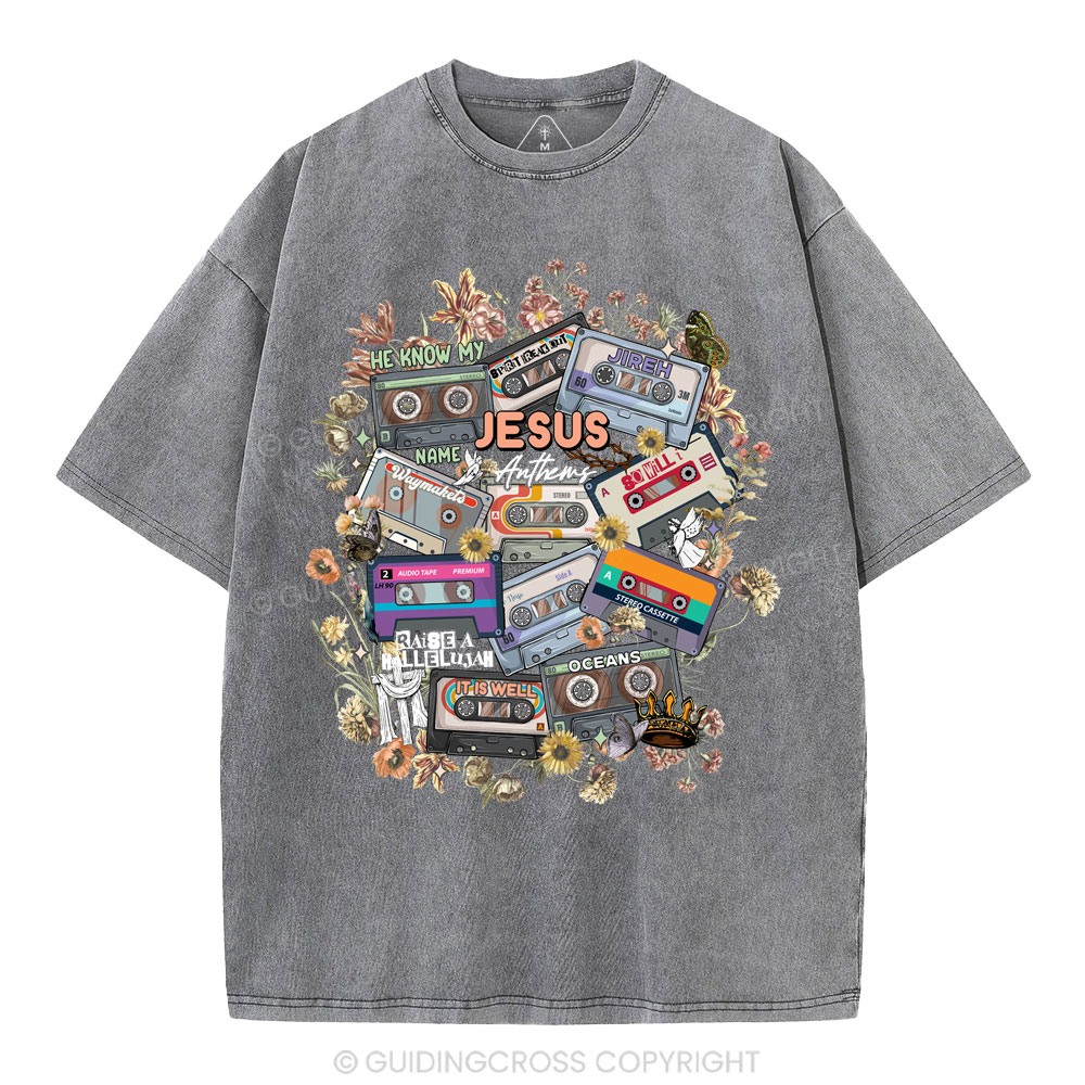 Jesus Anthems Christian Washed T-Shirt