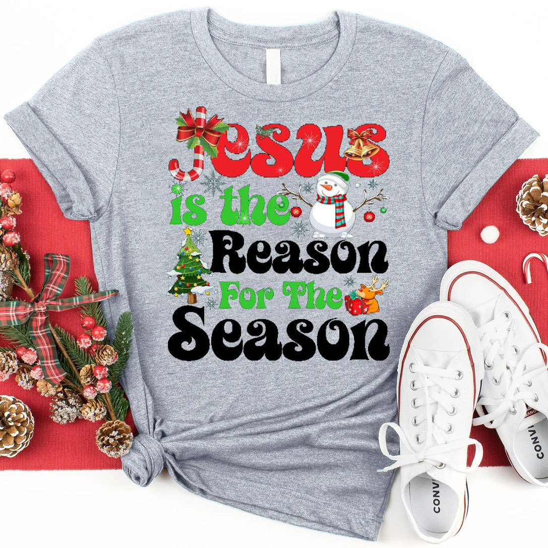 Jesus Is The Reason For The Season Christmas Christian T-Shirt 