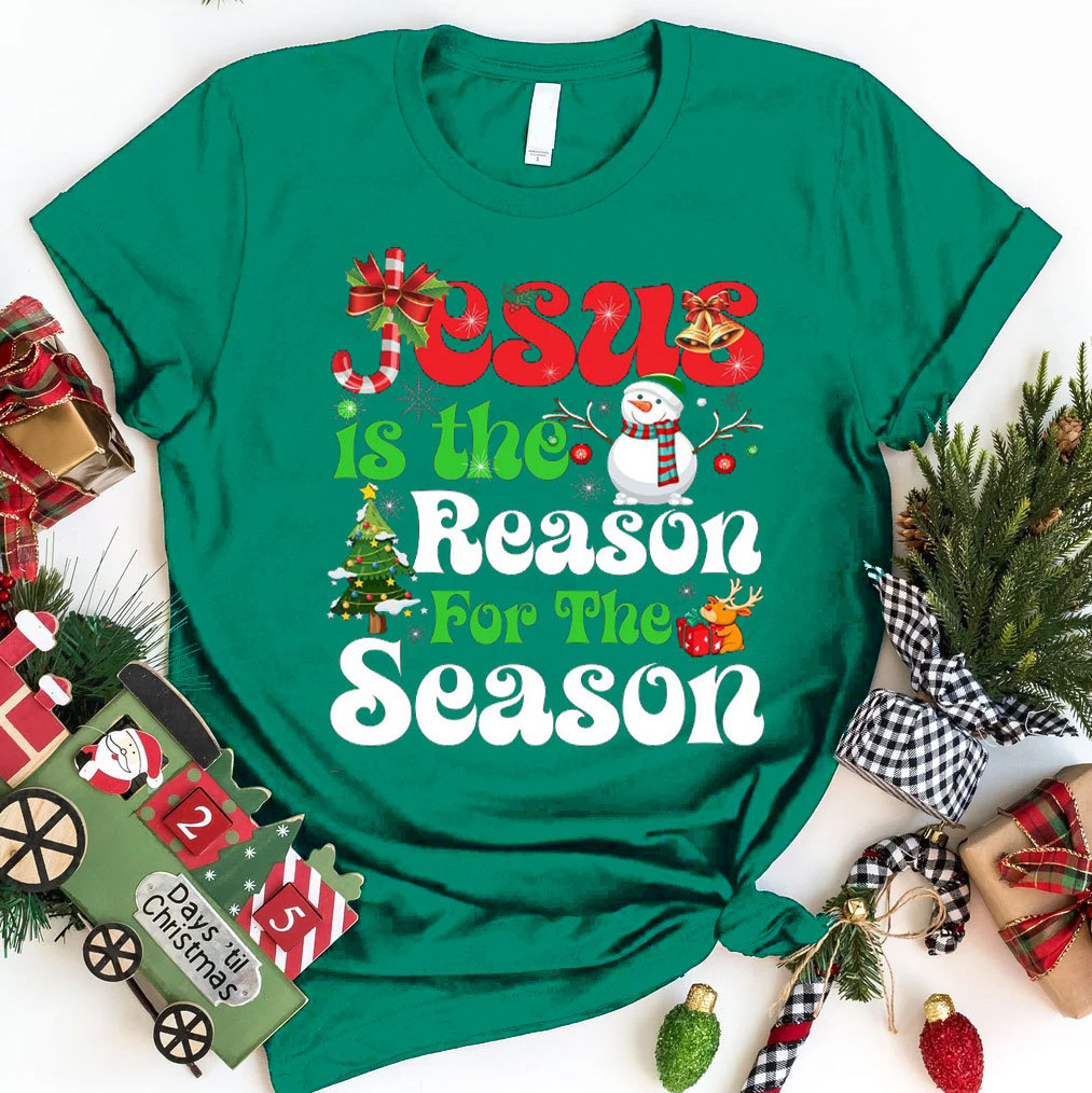 Jesus Is The Reason For The Season Christmas Christian T-Shirt 