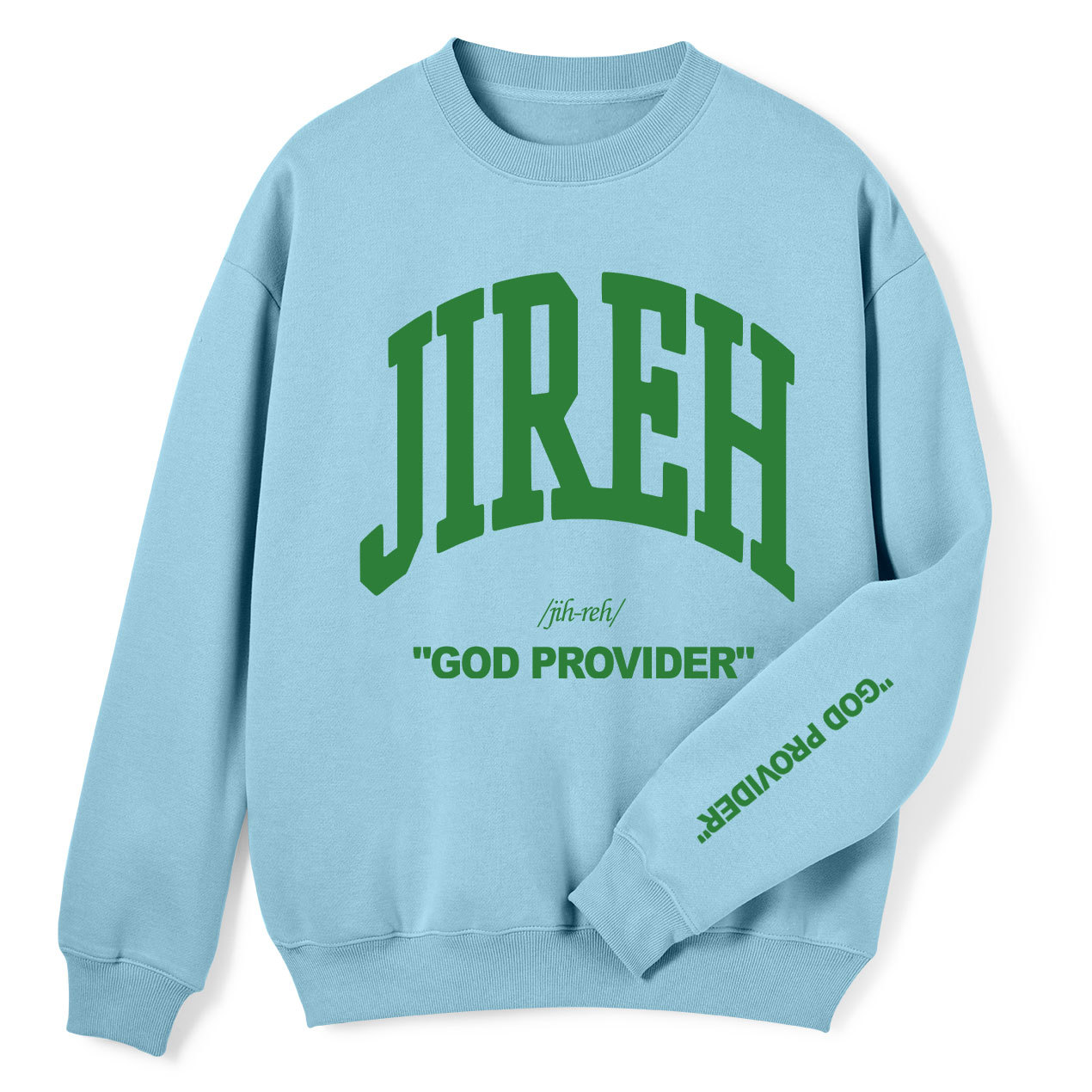 Jireh God Provider Christian Fleece Sweatshirt