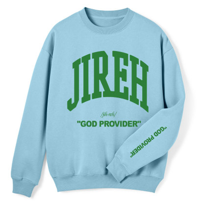 Jireh God Provider Christian Fleece Sweatshirt