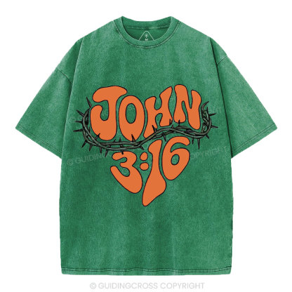 John 3 16 Christian Washed T-Shirt