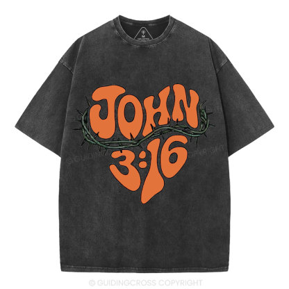 John 3 16 Christian Washed T-Shirt