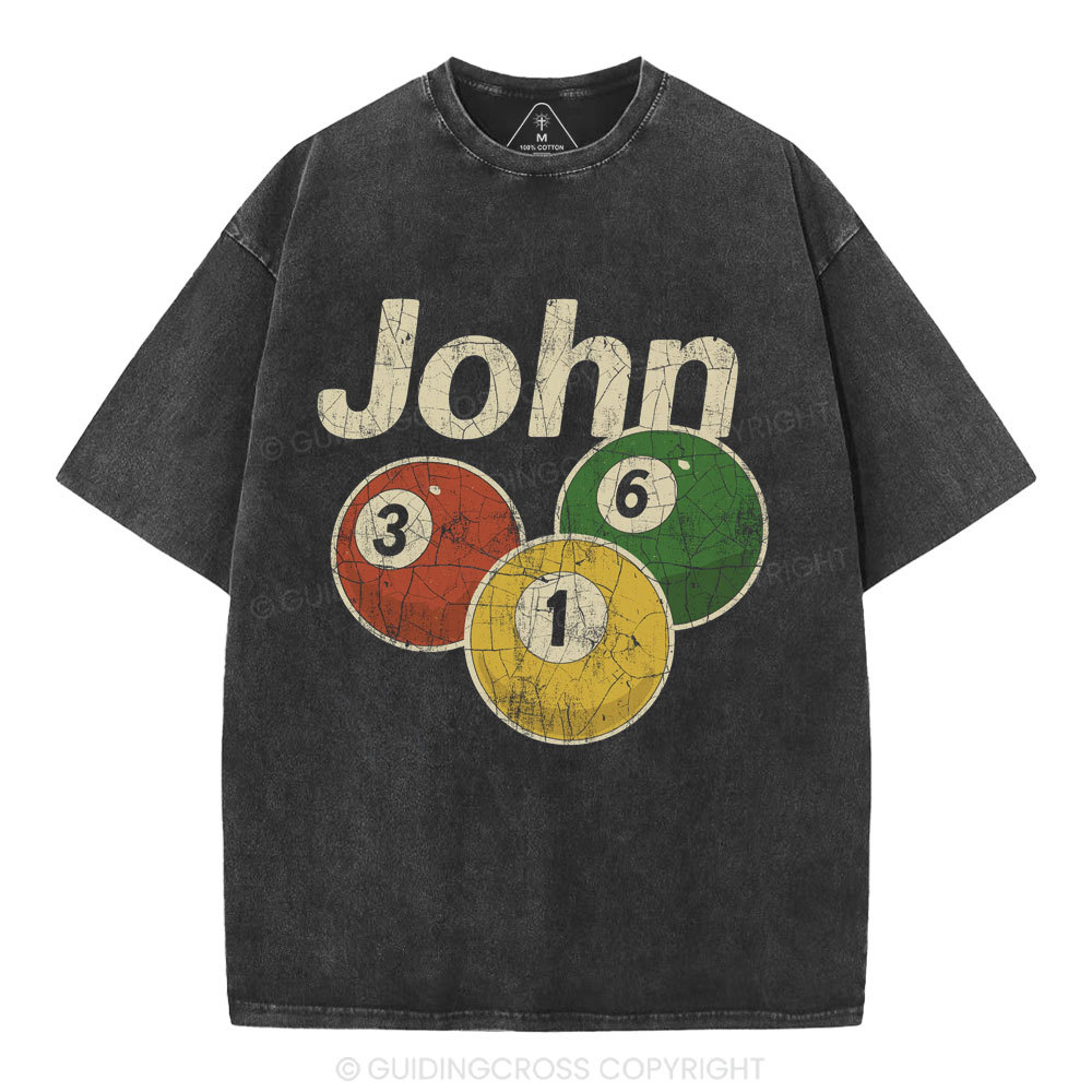 John 316 Christian Washed T_Shirt