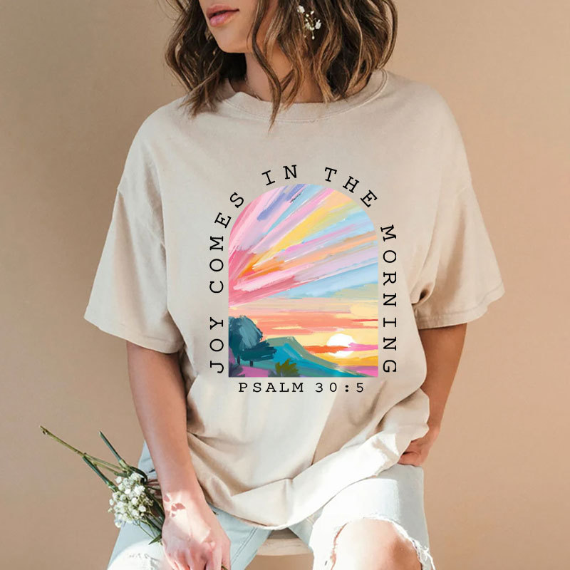 Joy Comes In The Morning Christian Washed T-Shirt