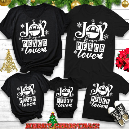 Joy Hope Peace Love Family Matching Shirts