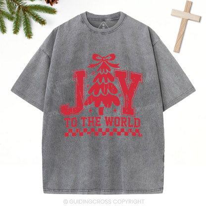Joy To The World Christian Christiamas Washed T-Shirt