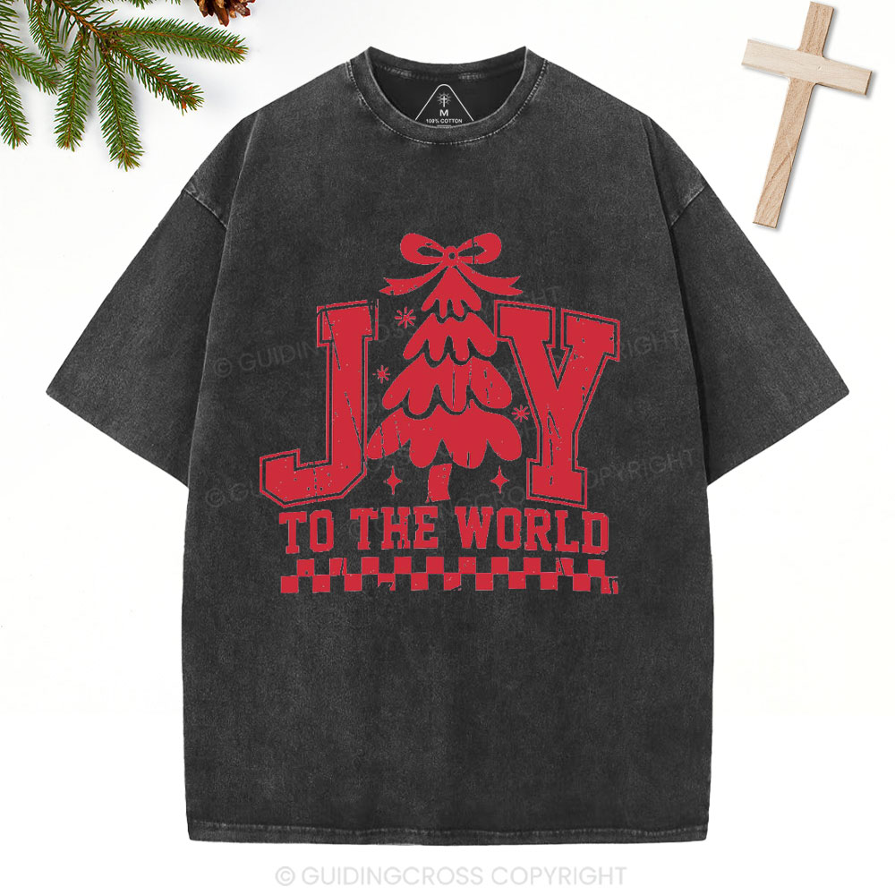 Joy To The World Christian Christiamas Washed T-Shirt