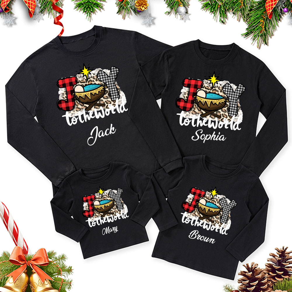 Personalized Joy To The World Christmas Family Matching Long Sleeve T-