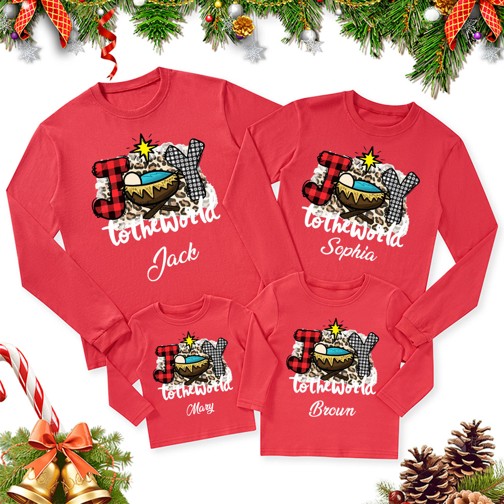 Personalized  Joy To The World Christmas Family Matching Long Sleeve T-Shirt