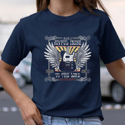 Joyful Noise To The Lord Christian T-Shirt
