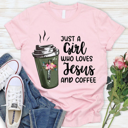 Just A Gift Who Loves Jesus And Coffee Christian T-Shirt