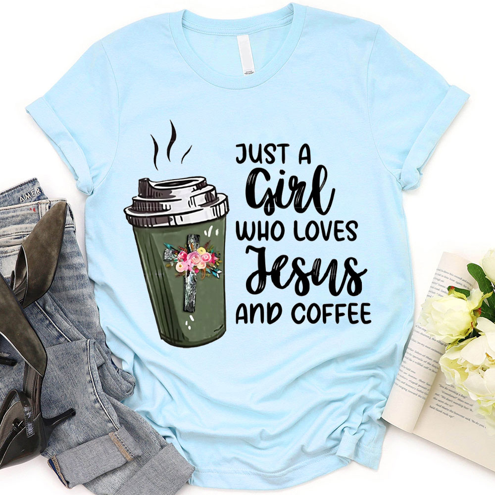 Just A Gift Who Loves Jesus And Coffee Christian T-Shirt