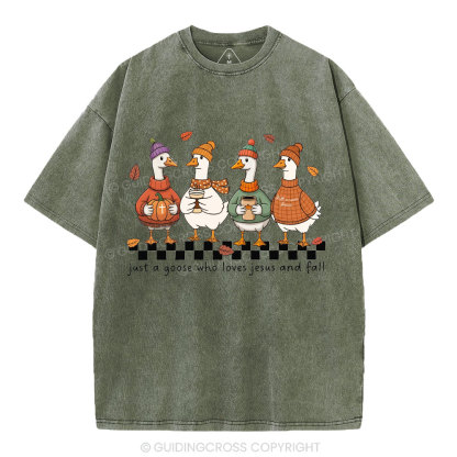 Just A Goose Who Loves Jesus And Fall Christian Washed T-Shirt