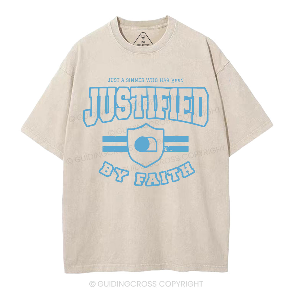 Just A Sinner Who Has Been Justified Christian Washed T-Shirt