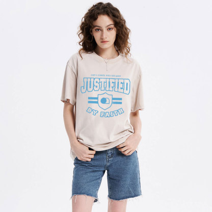 Just A Sinner Who Has Been Justified Christian Washed T-Shirt